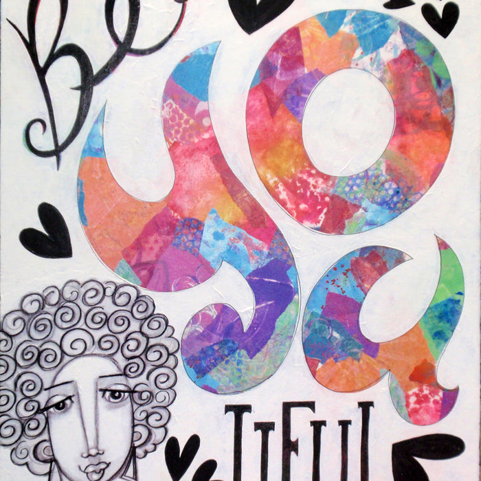 Be-YOU-tiful: Mixed Media Painting with Hand Lettering