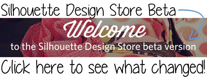 Silhouette Design Store Update