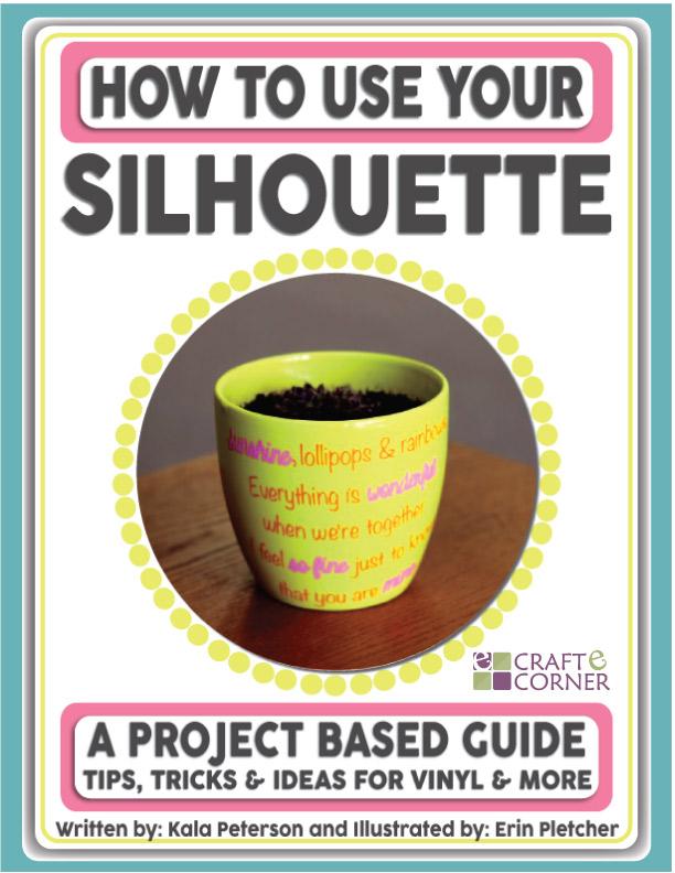 Craft-e-Corner How To Use Your Silhouette eBook
