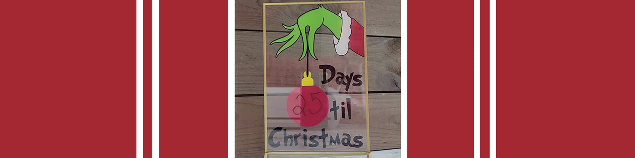 Grinch Christmas Countdown Calendar Using Cricut Vinyl