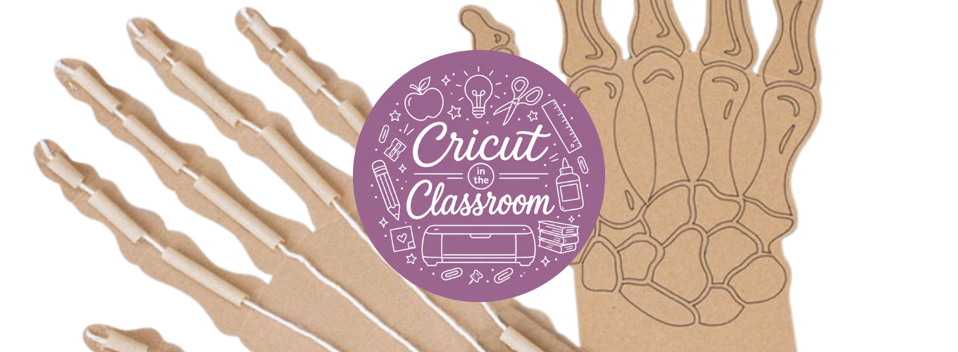 Cricut in the Classroom: Build a Hand That Moves