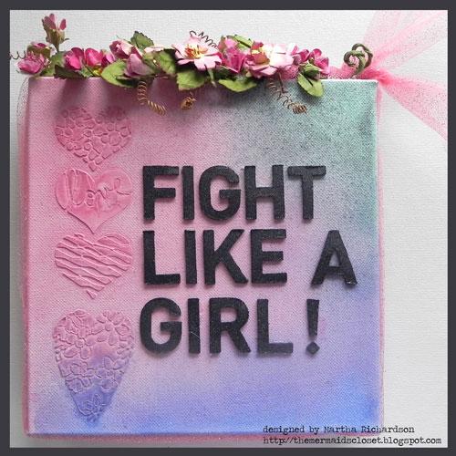 Craft Pink! “Fight Like A Girl” Inspirational Canvas
