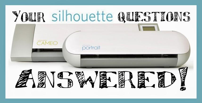 Silhouette Cameo and Portrait Questions Answered!