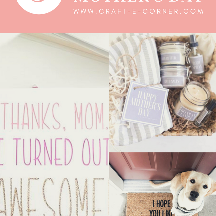 Mother’s Day Crafts