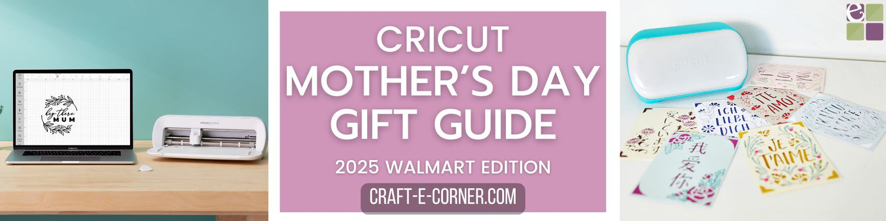 Cricut Mother's Day Gift Guide 2025 // Walmart Mother's Day Deals